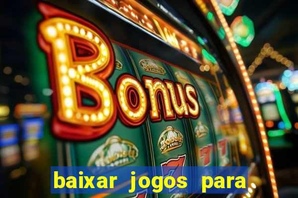 baixar jogos para pc torrent